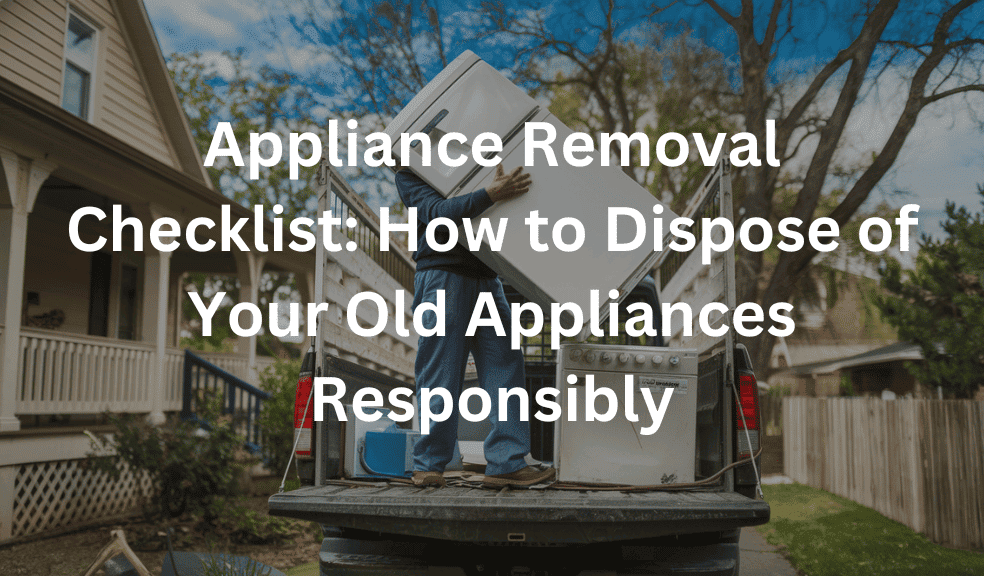 Appliance Removal Checklist