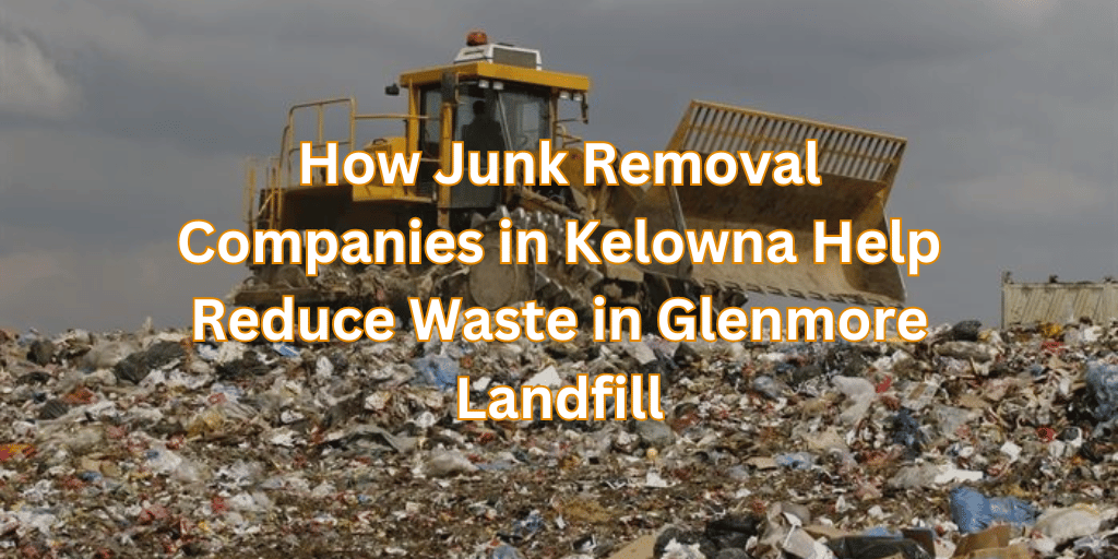 Reduce Waste in Glenmore Landfill